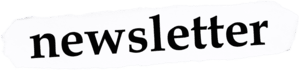 Newsletter Printed on Torn Piece of Paper – Edited(1) Newsletter Printed on Torn Piece of Paper - Edited(1)